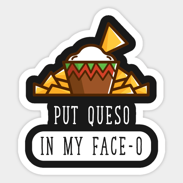 Put queen in my face-o Sticker by captainmood